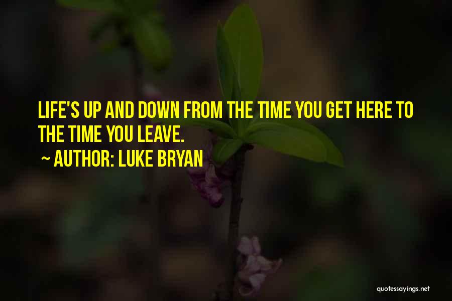 Luke Bryan Quotes 1955632