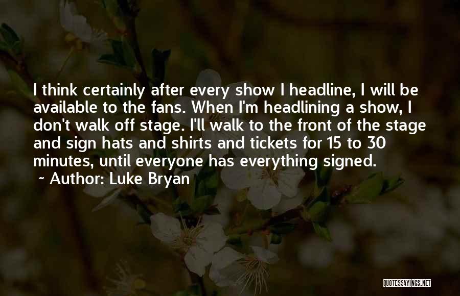 Luke Bryan Quotes 1968547