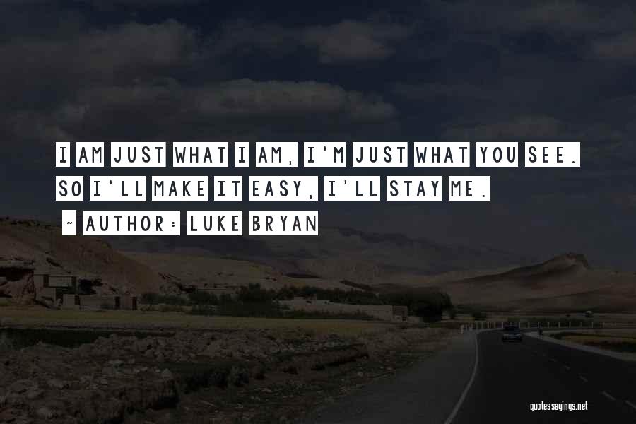 Luke Bryan Quotes 623667