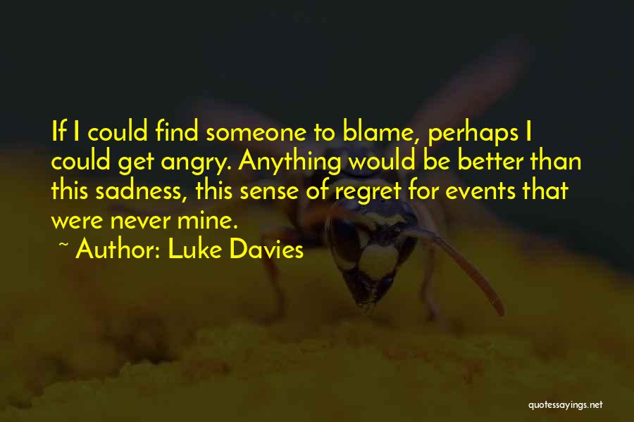 Luke Davies Quotes 190112