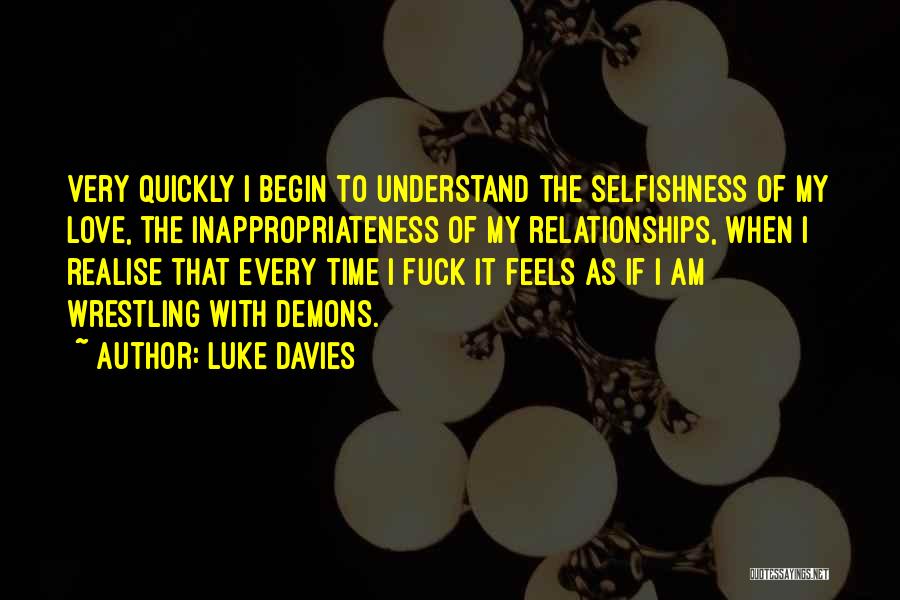 Luke Davies Quotes 776542