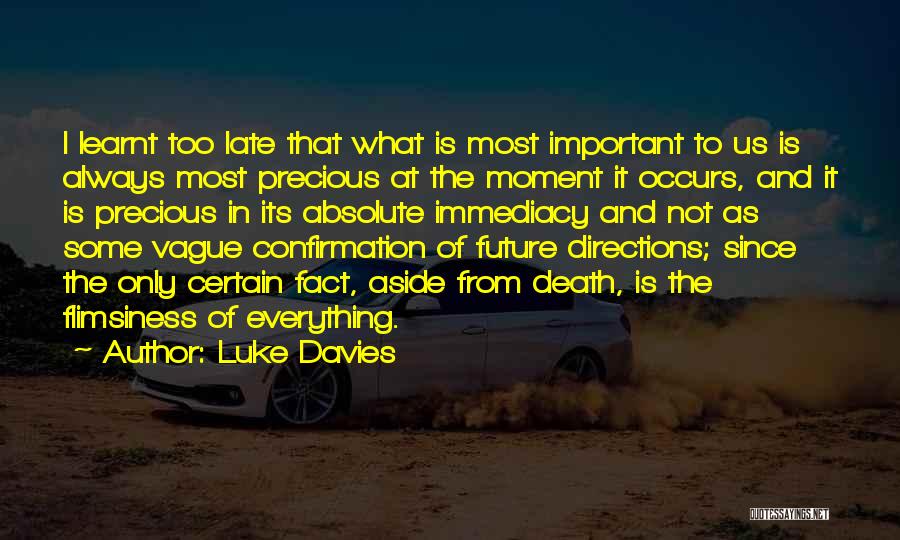 Luke Davies Quotes 840320