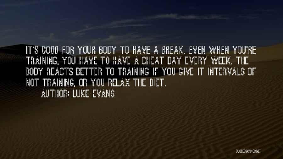 Luke Evans Quotes 1501924