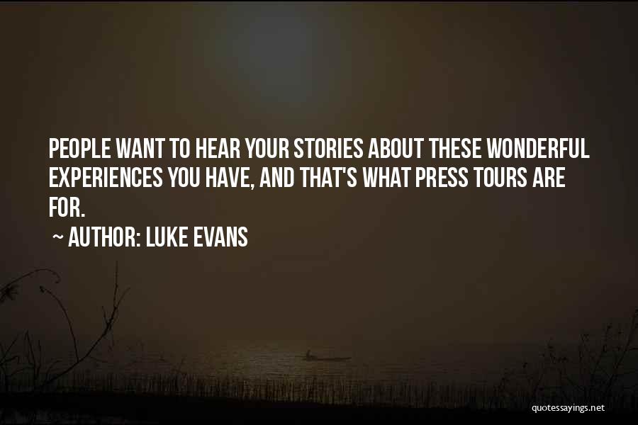 Luke Evans Quotes 345810