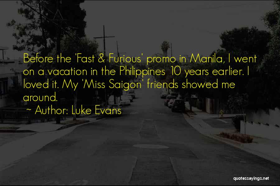 Luke Evans Quotes 392243