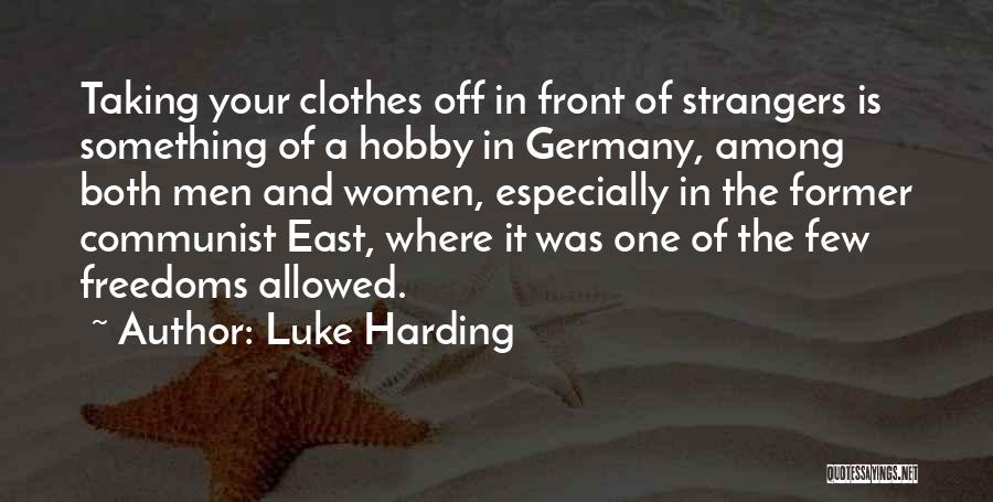 Luke Harding Quotes 1884689