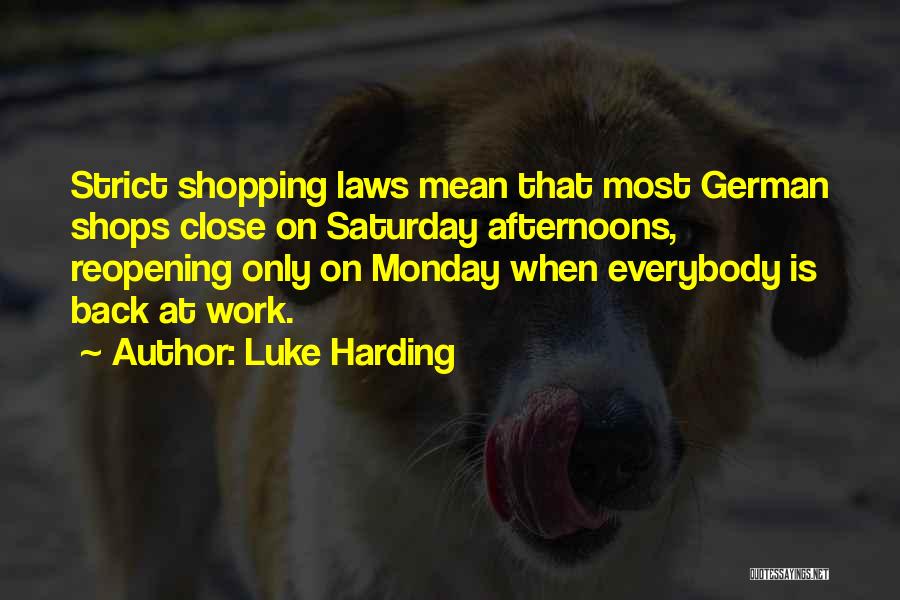 Luke Harding Quotes 935244