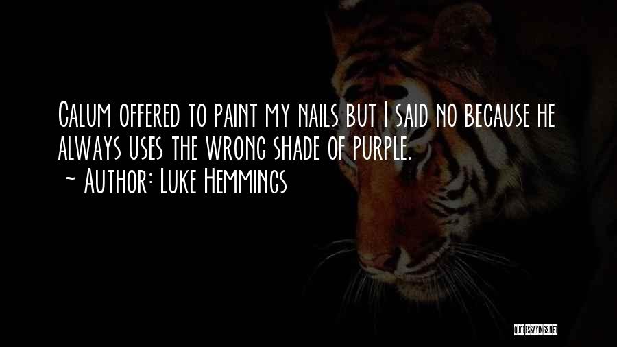 Luke Hemmings Quotes 112387