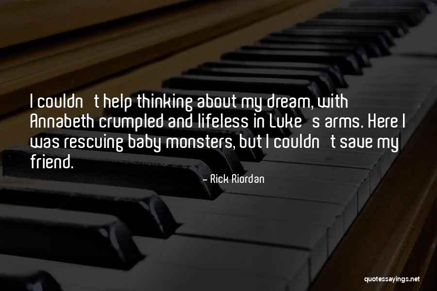 Luke Is The Baby Quotes By Rick Riordan Luke Is The Baby Quotes By Rick Riordan