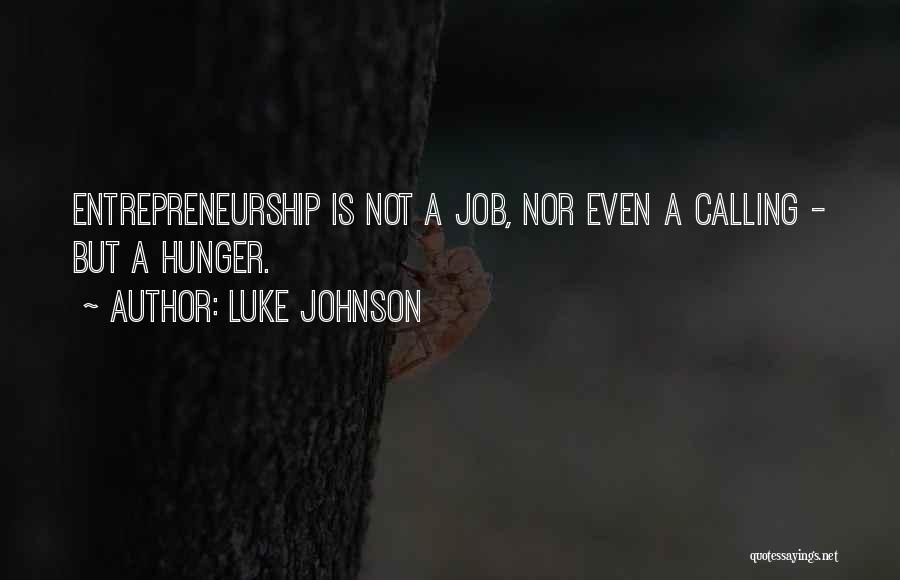 Luke Johnson Quotes 1898701