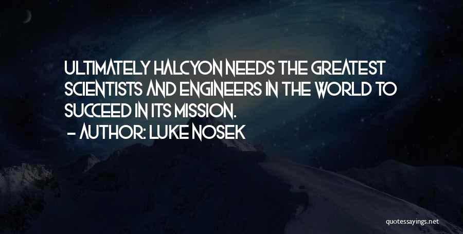 Luke Nosek Quotes 209755