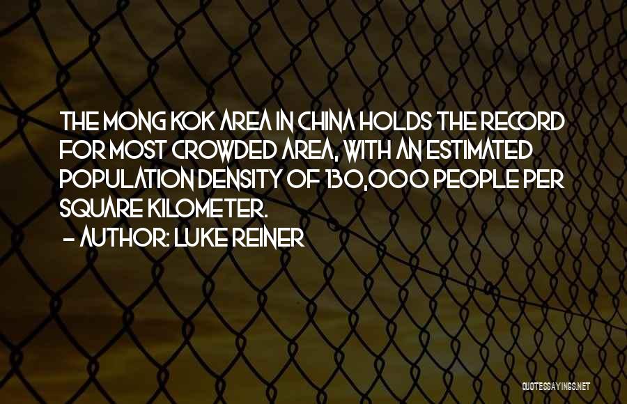 Luke Reiner Quotes 820533