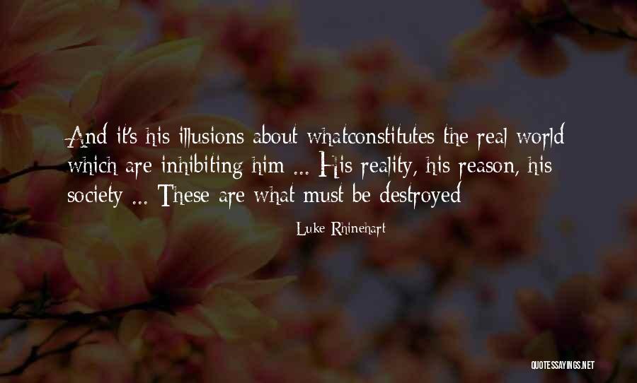 Luke Rhinehart Quotes 1784012 Luke Rhinehart Quotes 1784012