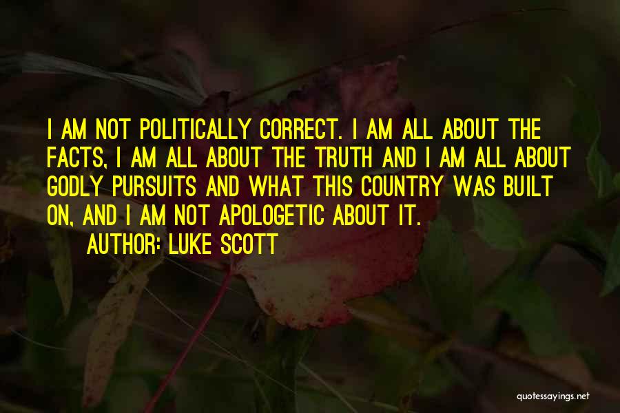 Luke Scott Quotes 671120