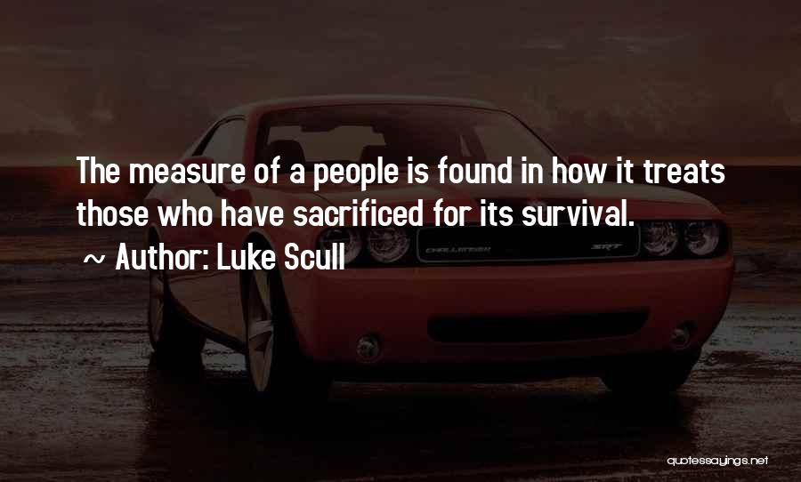 Luke Scull Quotes 962222