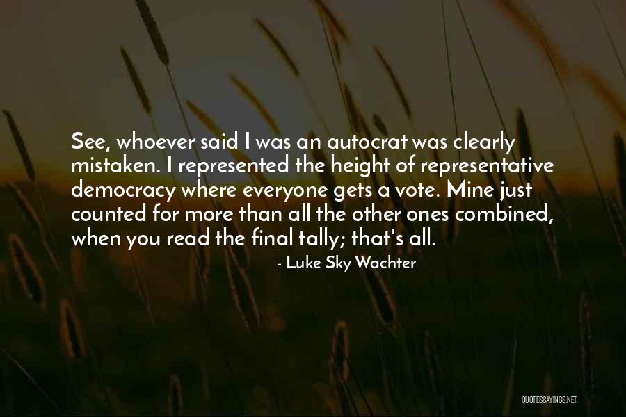 Luke Sky Wachter Quotes 223633