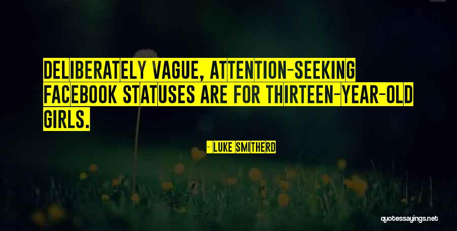 Luke Smitherd Quotes 1015413