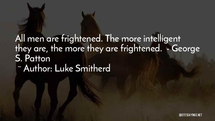 Luke Smitherd Quotes 426116