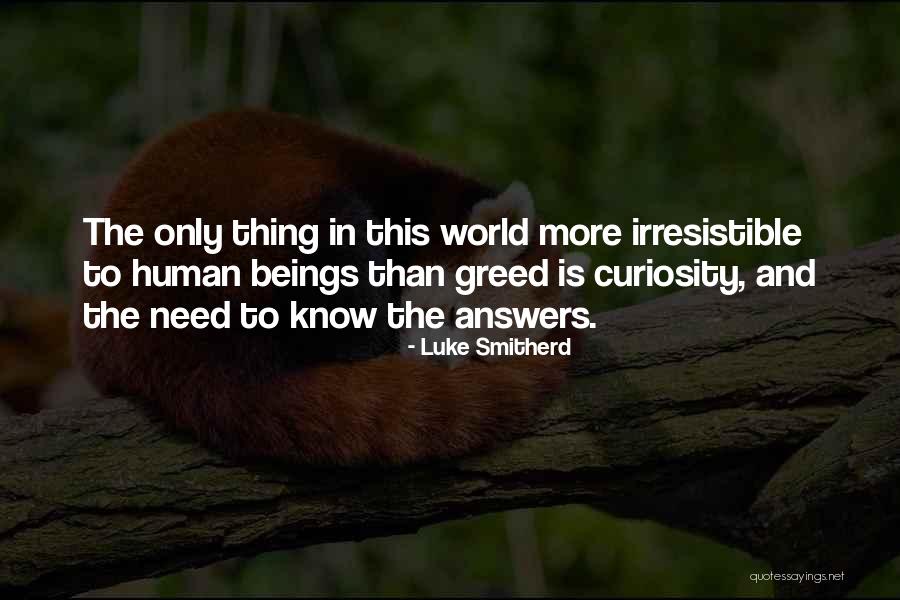 Luke Smitherd Quotes 619952 Luke Smitherd Quotes 619952