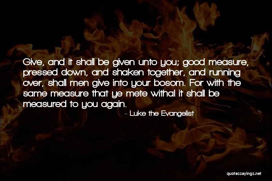 Luke The Evangelist Quotes 939520