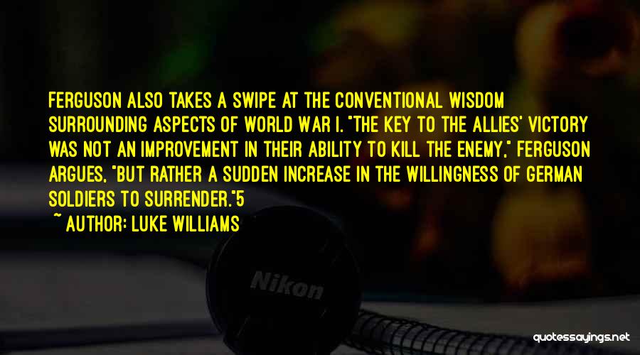 Luke Williams Quotes 1870274