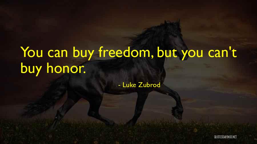 Luke Zubrod Quotes 1492426 Luke Zubrod Quotes 1492426