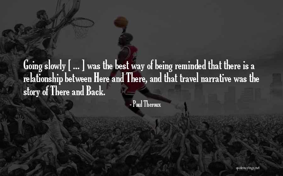 Lukeman Group Quotes By Paul Theroux Lukeman Group Quotes By Paul Theroux