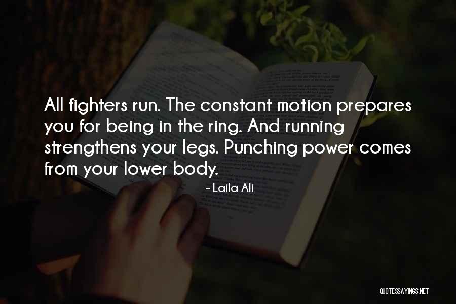 Lukemaner1245 Quotes By Laila Ali Lukemaner1245 Quotes By Laila Ali
