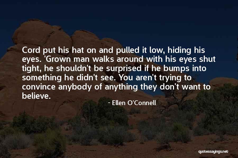 Lukenbill And Lukenbill Quotes By Ellen O'Connell Lukenbill And Lukenbill Quotes By Ellen O'Connell