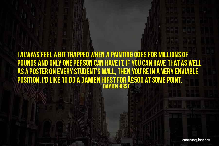 Luker Fans Quotes By Damien Hirst Luker Fans Quotes By Damien Hirst