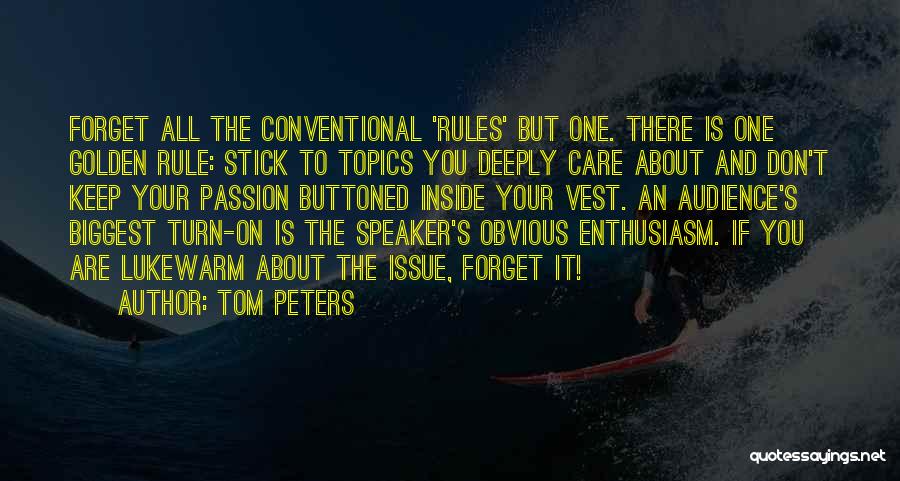 Lukewarm Quotes By Tom Peters