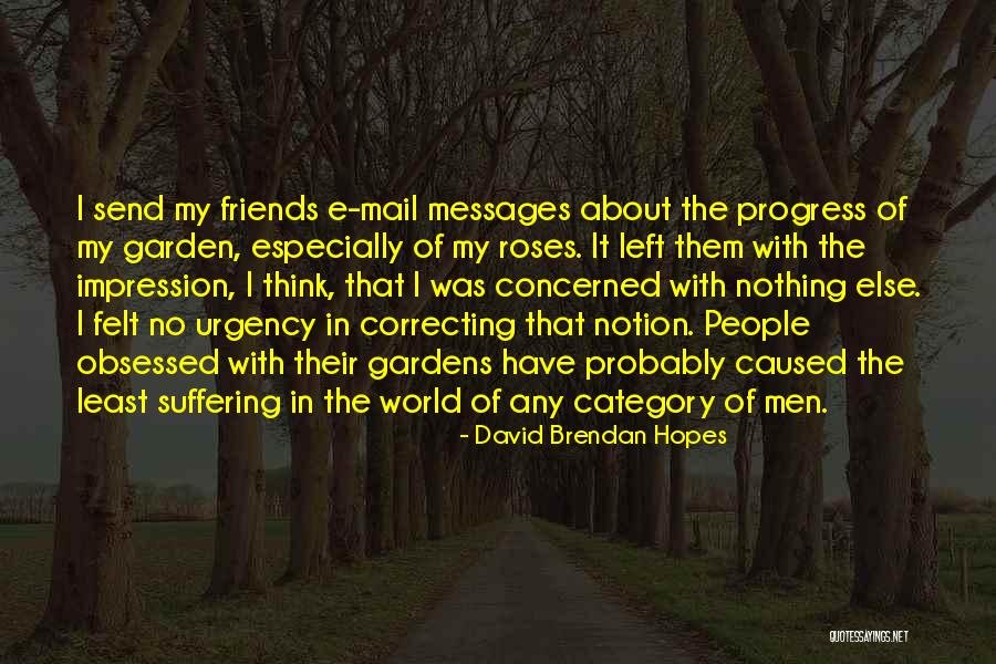 Lukina Daiwa Quotes By David Brendan Hopes Lukina Daiwa Quotes By David Brendan Hopes