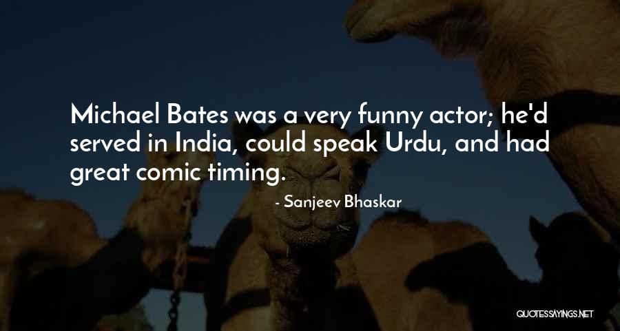 Lukito Edi Quotes By Sanjeev Bhaskar Lukito Edi Quotes By Sanjeev Bhaskar