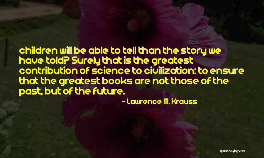 Lukla Airport Quotes By Lawrence M. Krauss Lukla Airport Quotes By Lawrence M. Krauss