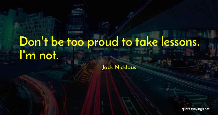 Lukovich Quotes By Jack Nicklaus Lukovich Quotes By Jack Nicklaus