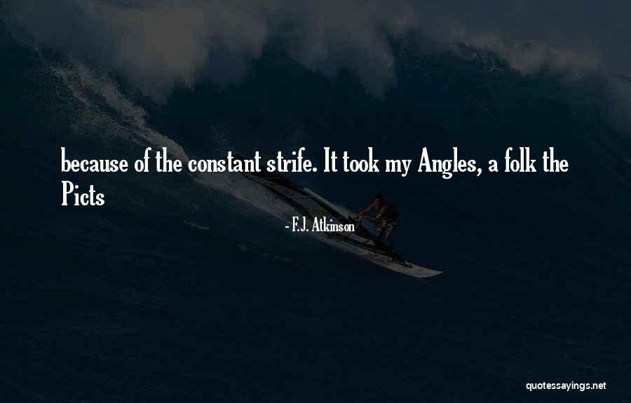 Lukowiak And Associates Quotes By F.J. Atkinson Lukowiak And Associates Quotes By F.J. Atkinson