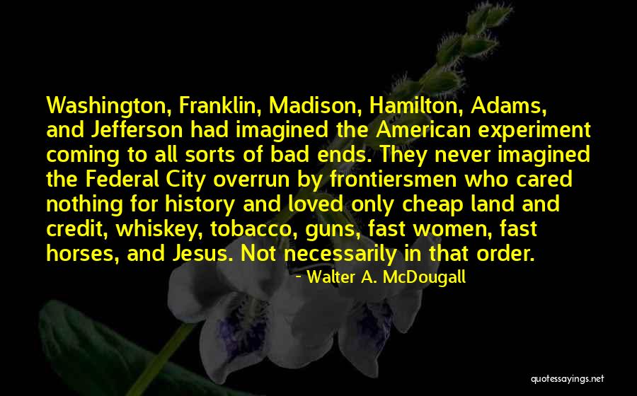 Lukshon Quotes By Walter A. McDougall Lukshon Quotes By Walter A. McDougall