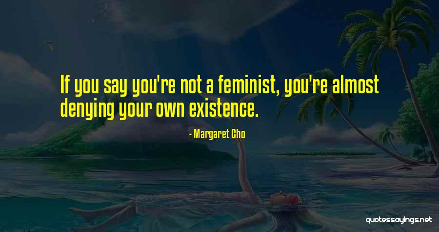 Lukukausi Quotes By Margaret Cho Lukukausi Quotes By Margaret Cho