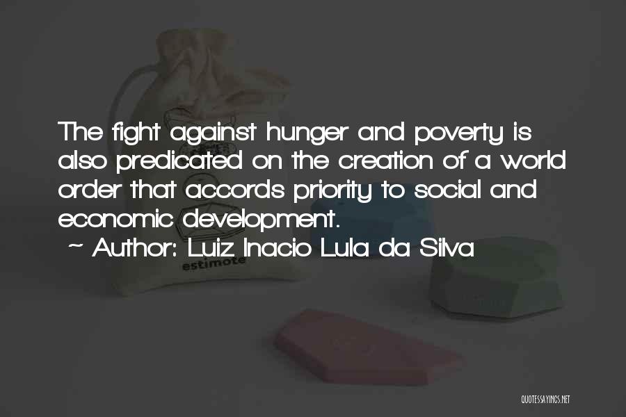 Lula Da Silva Quotes By Luiz Inacio Lula Da Silva