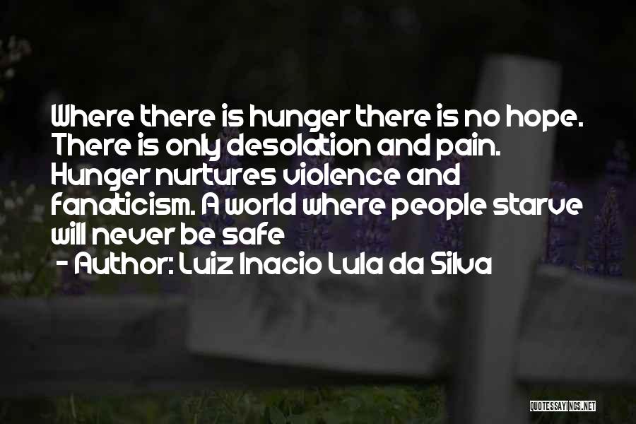 Lula Da Silva Quotes By Luiz Inacio Lula Da Silva