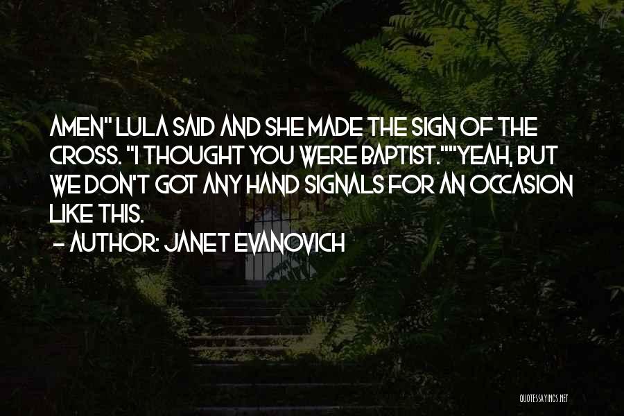 Lula Quotes By Janet Evanovich