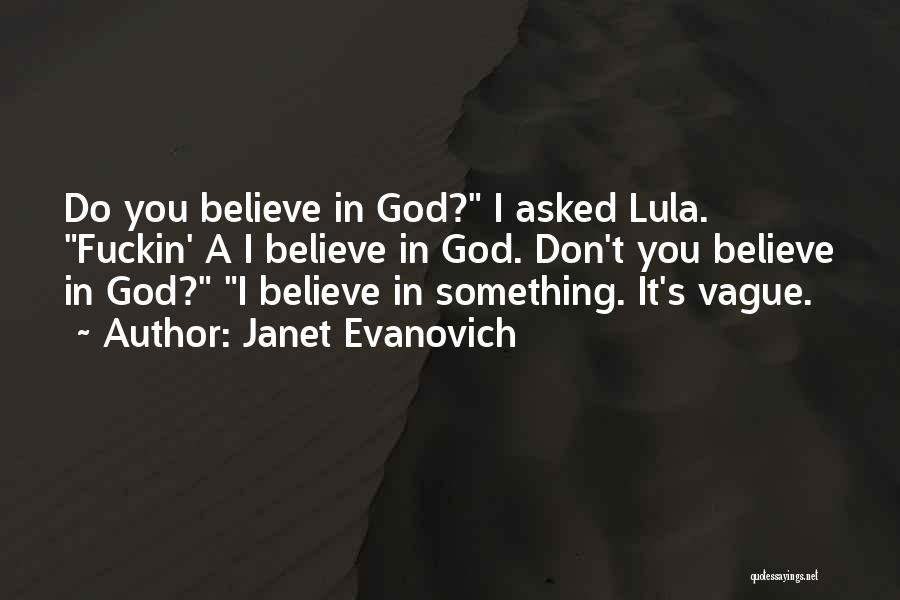 Lula Quotes By Janet Evanovich