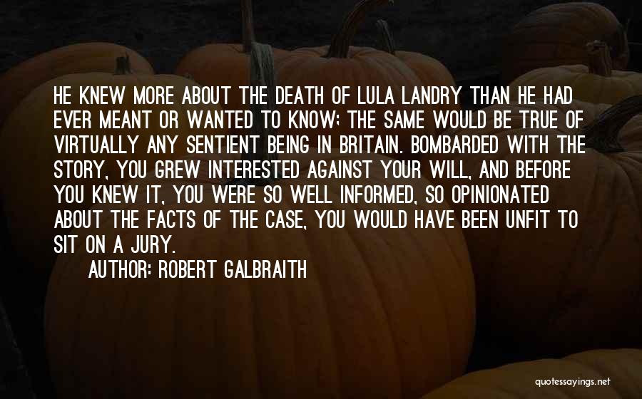 Lula Quotes By Robert Galbraith