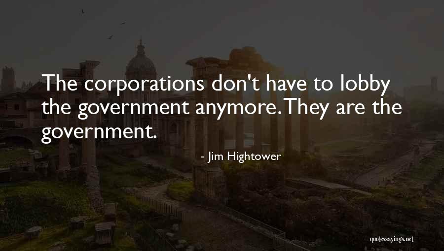 Luliano Quotes By Jim Hightower Luliano Quotes By Jim Hightower