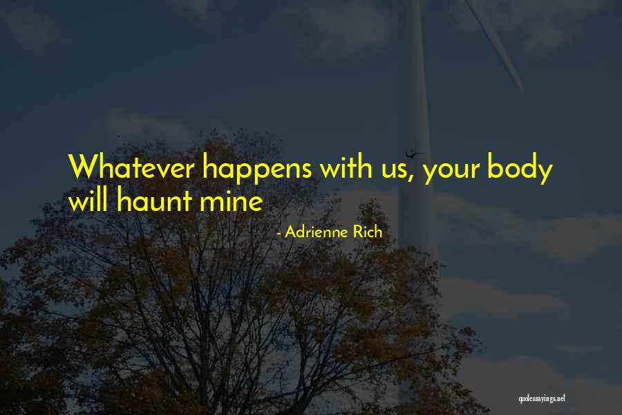 Lulloff And Taylor Quotes By Adrienne Rich Lulloff And Taylor Quotes By Adrienne Rich