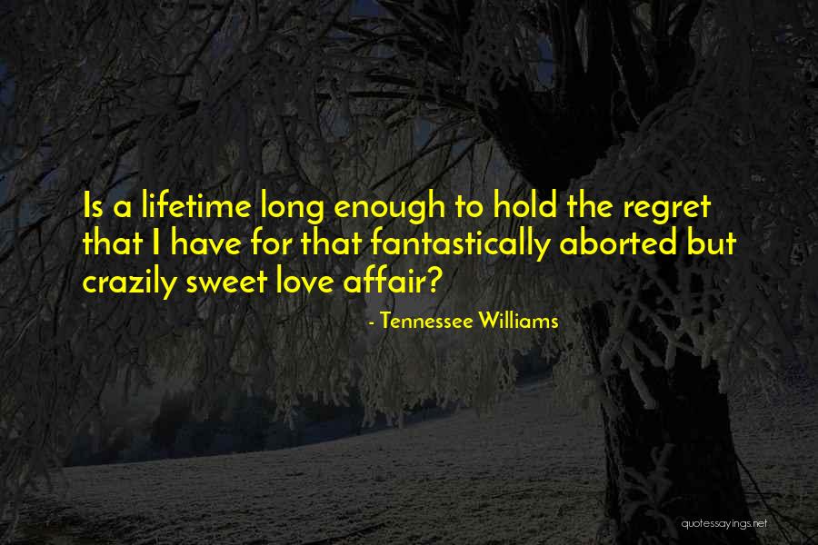 Luluh Khai Quotes By Tennessee Williams Luluh Khai Quotes By Tennessee Williams