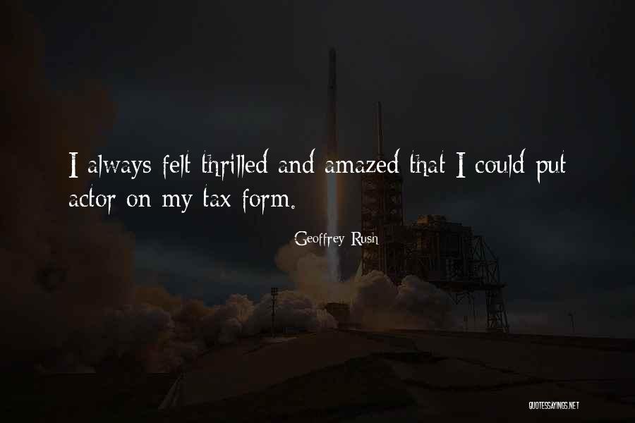 Lulzim Bucolli Quotes By Geoffrey Rush Lulzim Bucolli Quotes By Geoffrey Rush