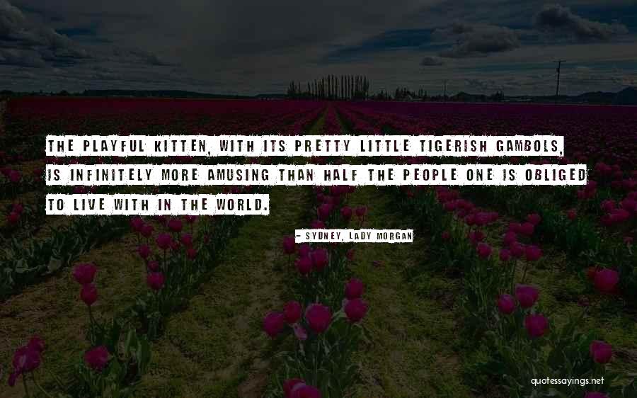 Lumala In English Quotes By Sydney, Lady Morgan Lumala In English Quotes By Sydney, Lady Morgan