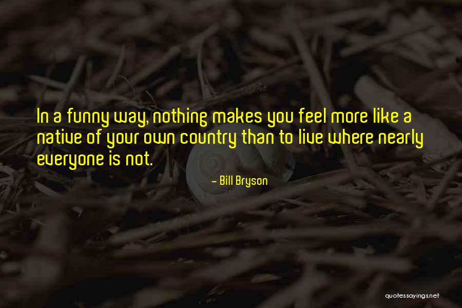 Lumatec Quotes By Bill Bryson Lumatec Quotes By Bill Bryson