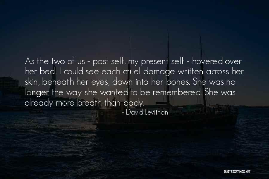 Lumawig Kahulugan Quotes By David Levithan Lumawig Kahulugan Quotes By David Levithan